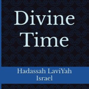 Divine Time Hard Cover Book
